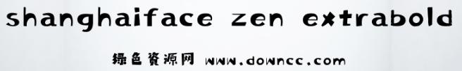 shanghaiface zen extraboldgb2.0