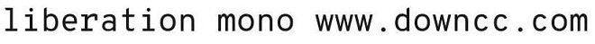 liberation mono字體包 liberation mono