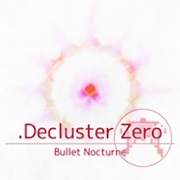 子彈夜曲手游(Decluster Zero)