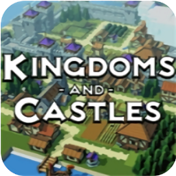 王國(guó)與城堡最新版(Kingdoms and Castles)